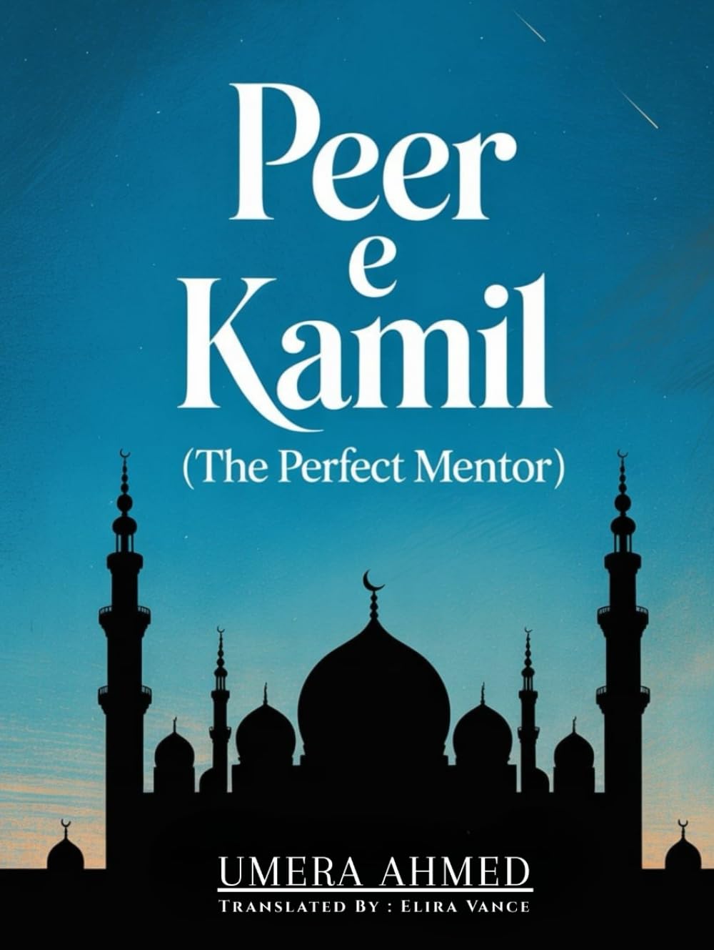 Peer e Kamil: A Journey of Inner Strength and Faith