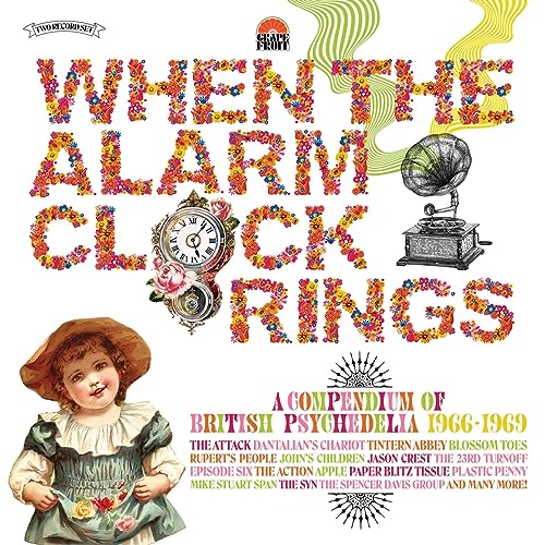 When The Alarm Clock Rings - A Compendium Of British Psychedelia