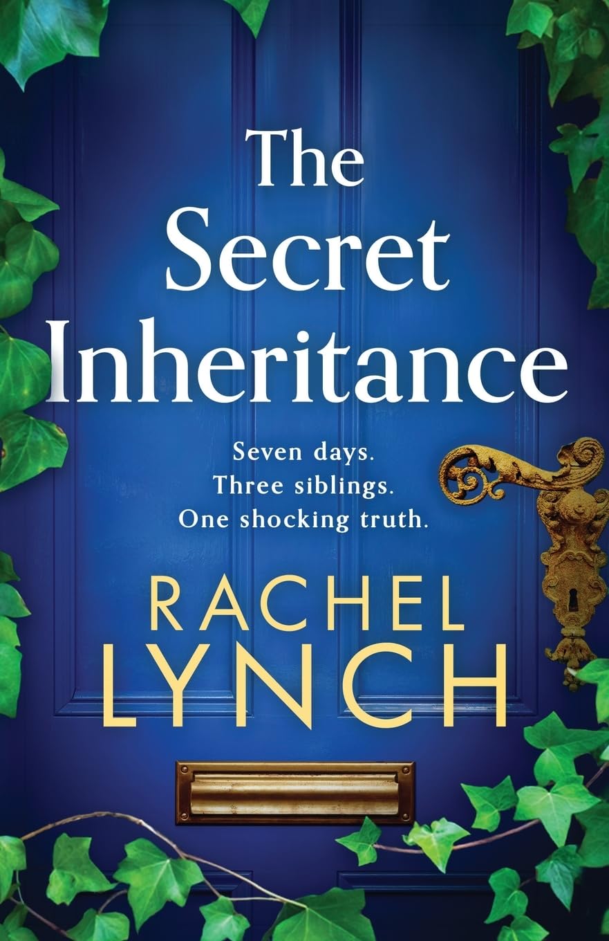 The Secret Inheritance Lynch, Rachel 9781805085607 Books
