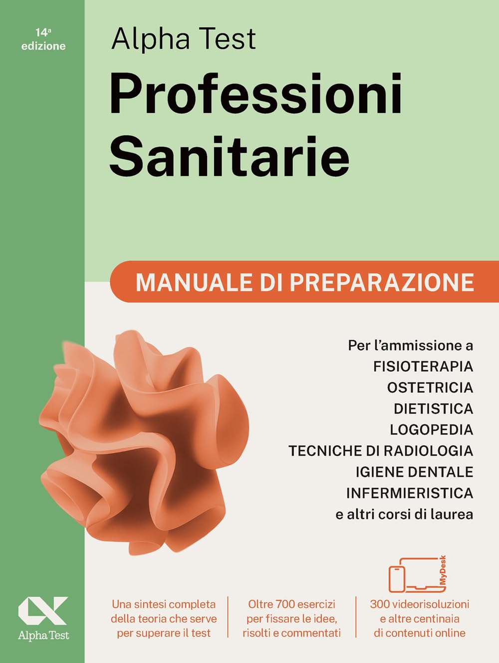 Alpha Test Professioni Sanitarie 2026-​2027. Manuale di preparazione. Per test di ammissione universitari. Con piattaforma digitale