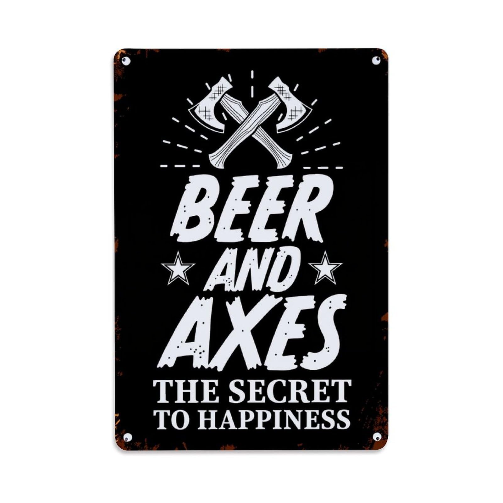 Beer And Axes The Secret To Happiness Tin Sign Metal Poster Vintage Metal Signs for Home Man Cave Bar Cafe Kitchen laundry room Wall Decorations Gift 8x12Inch