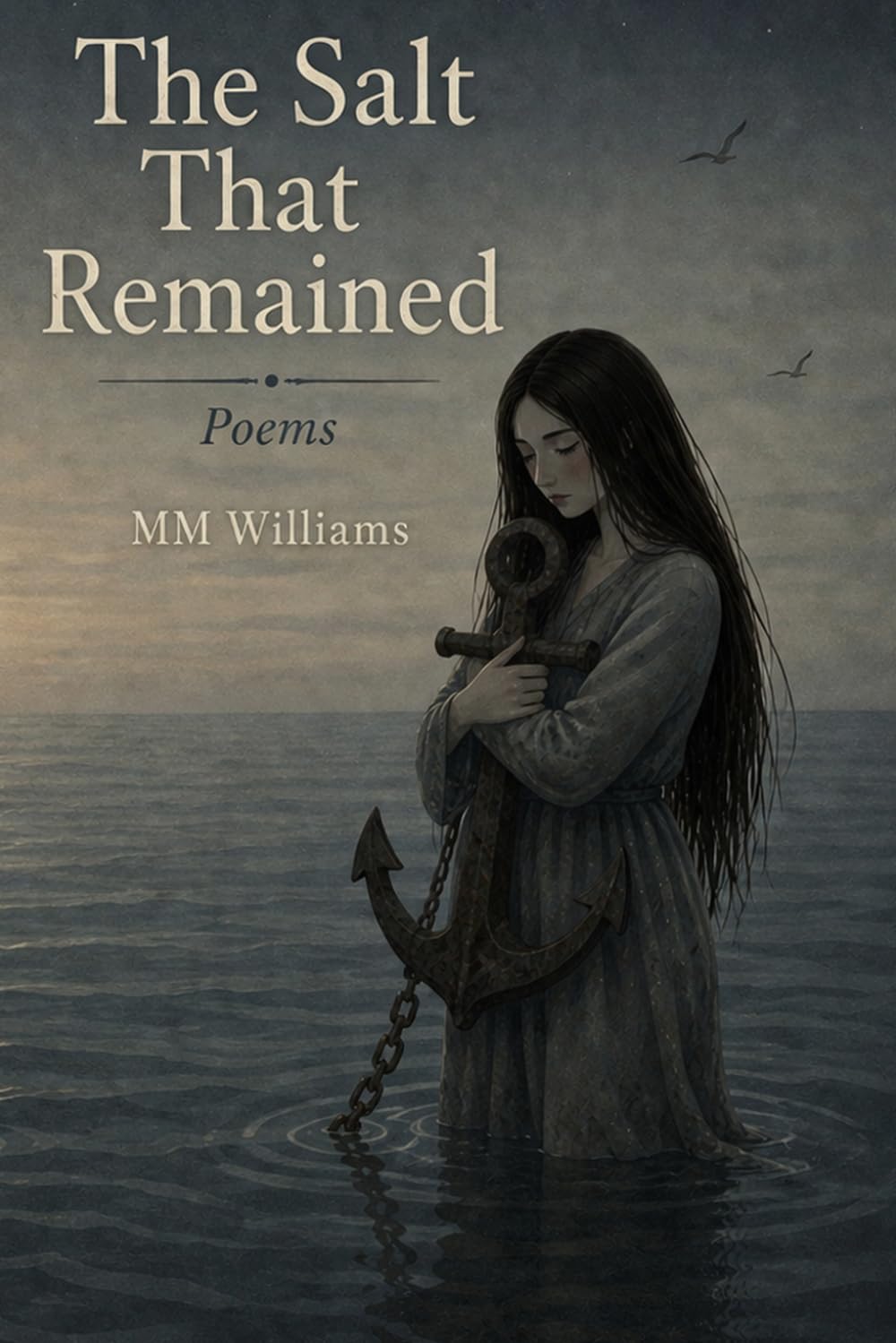 The Salt That Remained: Poems