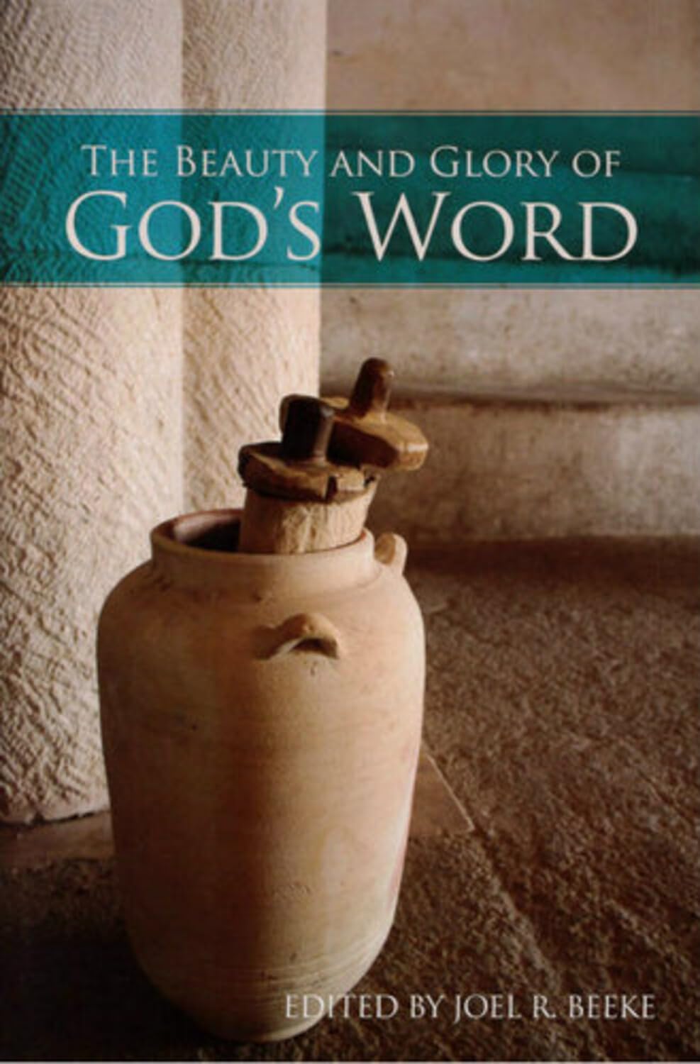 Buy The Beauty and Glory of the Word of God (Puritan Reformed Conference) — BookShops.in