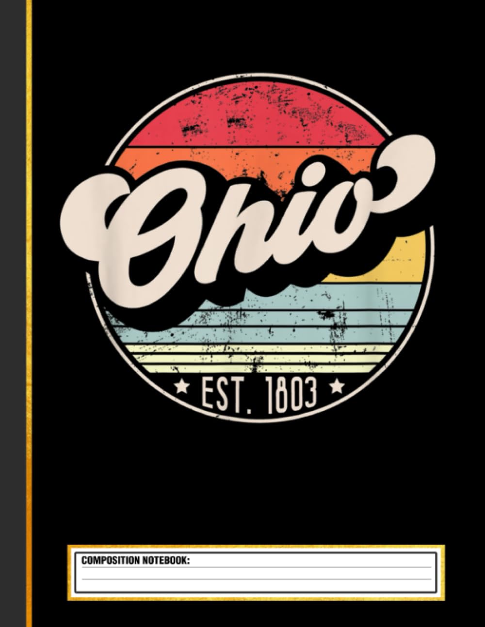 Retro Ohio Home State OH Cool Composition Notebook