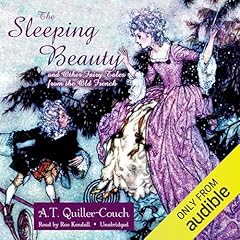 The Sleeping Beauty and Other Fairy Tales from the Old French Audiolibro Por Arthur Thomas Quiller-Couch arte de portada