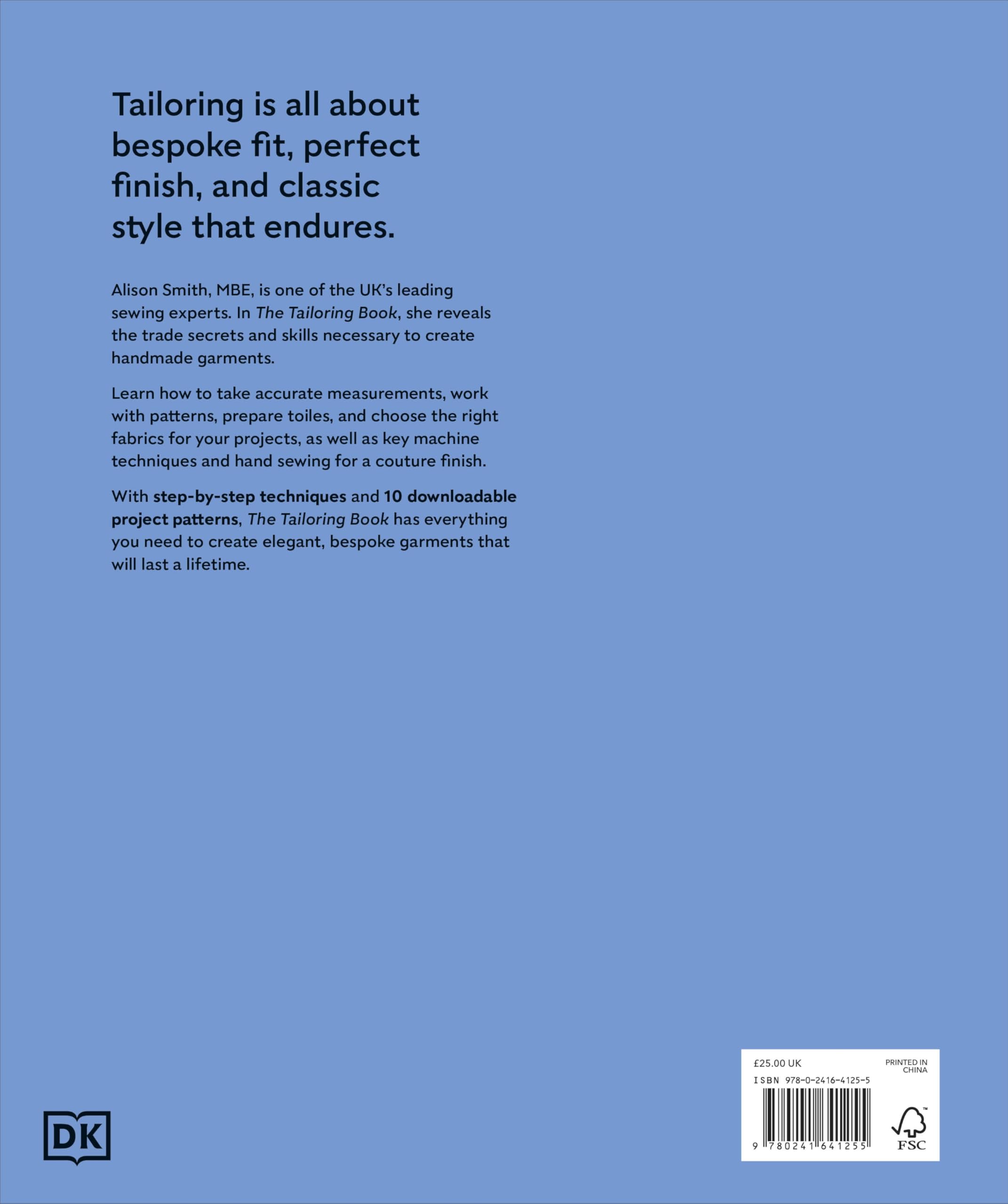 The Tailoring Book: Measuring. Cutting. Fitting. Altering. Finishing