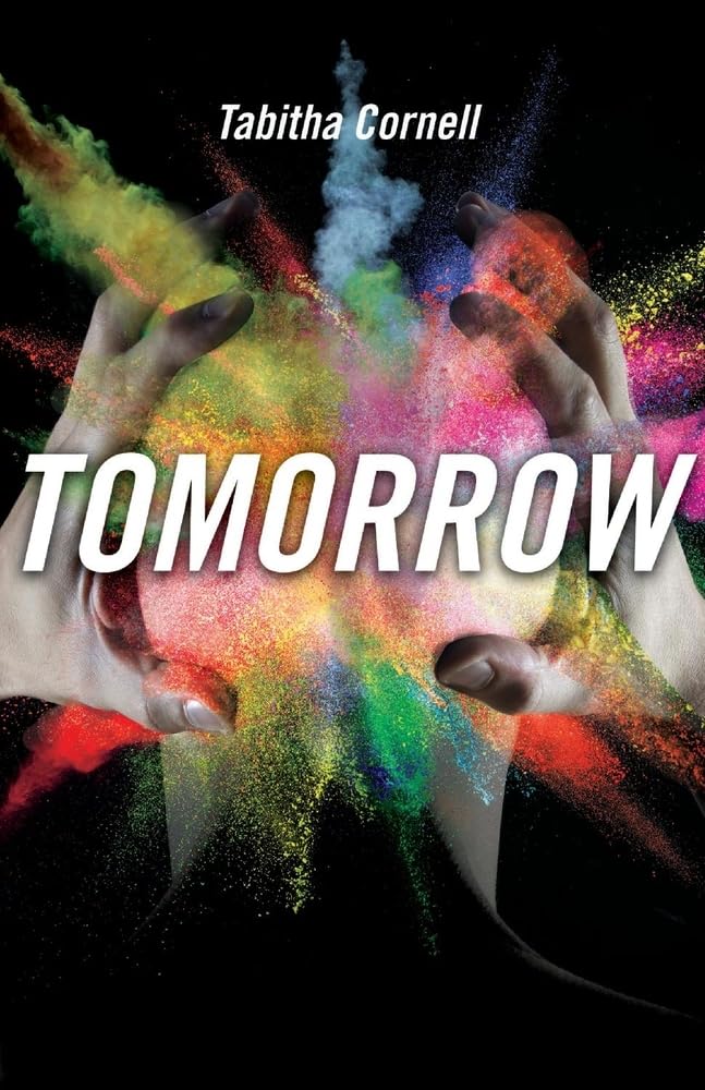 Tomorrow: Volume 1