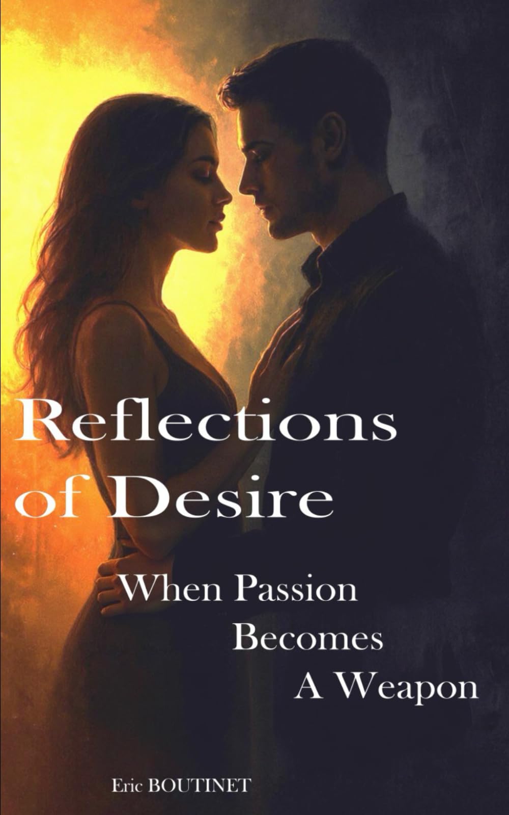 Reflections of Desire And Shadow: When Passion Becomes A Weapon