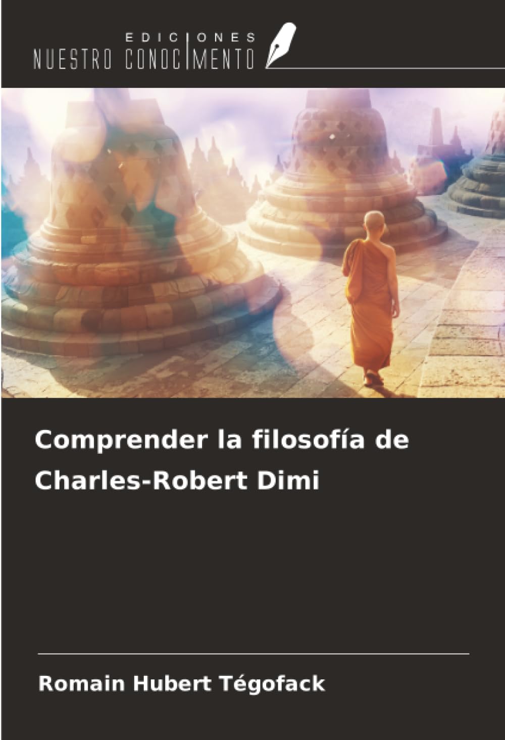 Comprender la filosofía de Charles-Robert Dimi