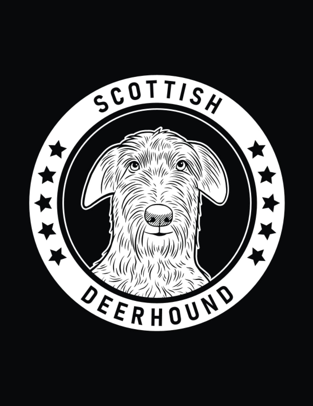 Scottish Deerhound: Scottish Deerhound Notebook Dog Lover’s Journal, 8.5 x 11 inches (21.59 x 27.94 cm), 200 lined pages