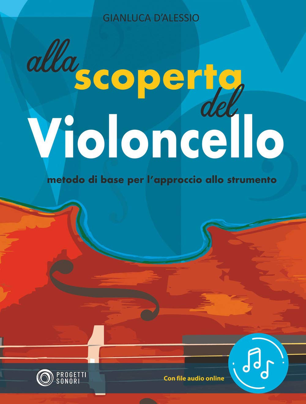 Alla Scoperta Del Violoncello. Con File Audio In Streaming - 4