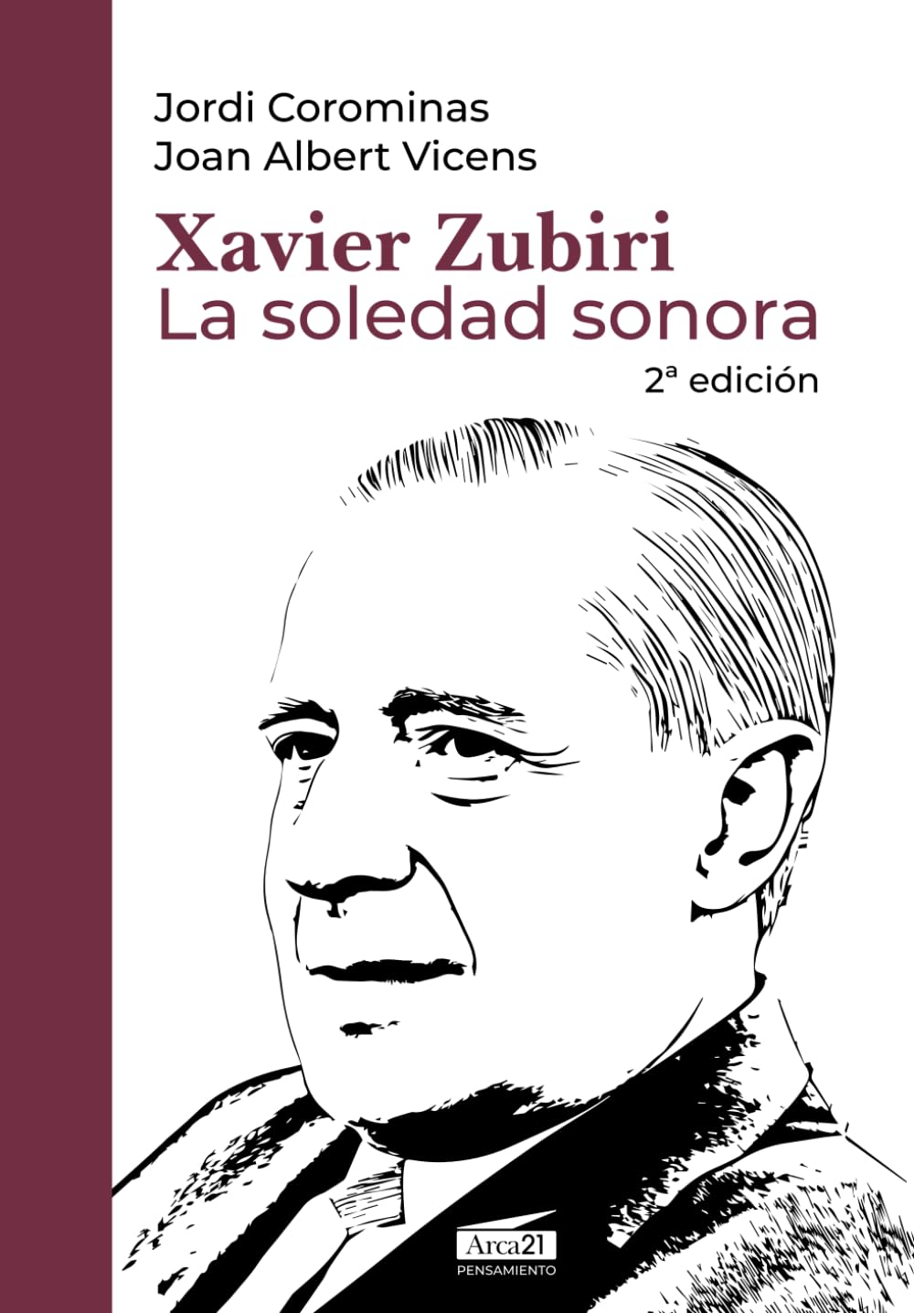 Xavier Zubiri. La soledad sonora