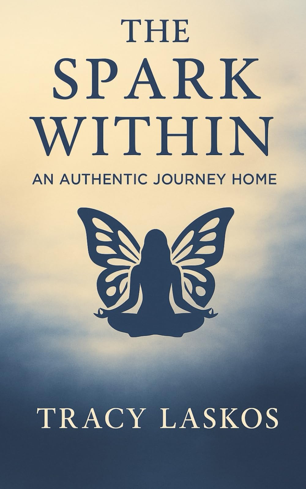 The Spark Within: An Authentic Journey Home