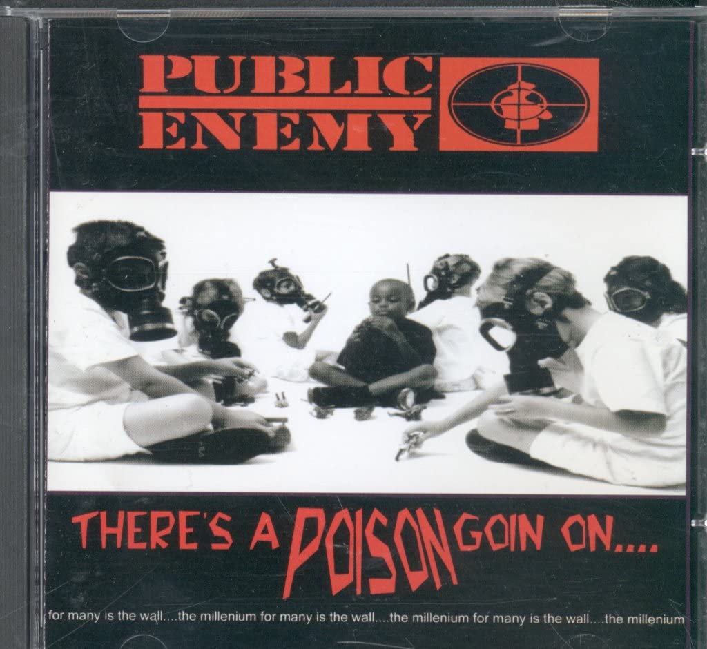 There's A Poison Goin On...