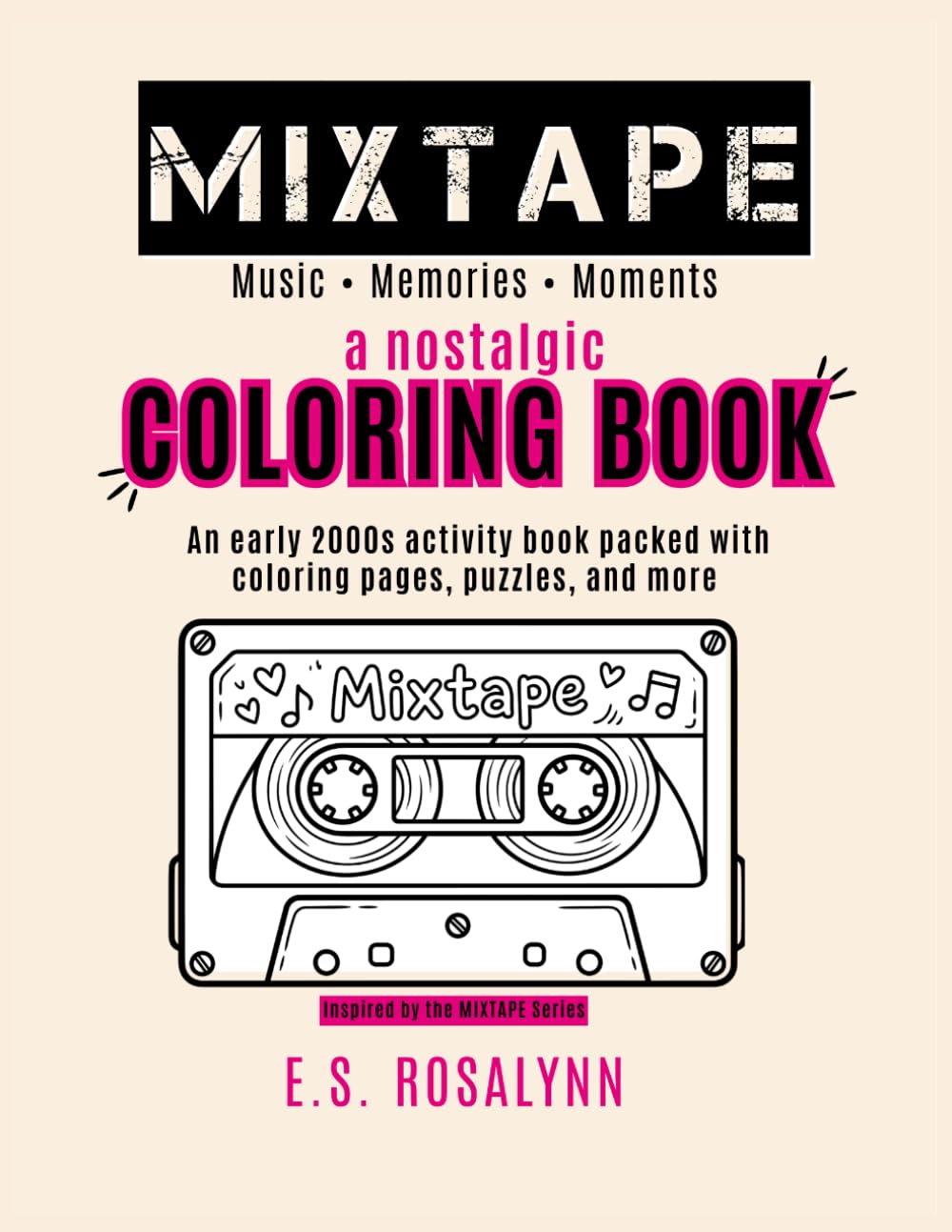 MIXTAPE: The Official Activity Book: A Nostalgic Early 2000s Puzzle & Coloring Book for Music Lovers