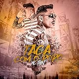  Taca Com o Popô