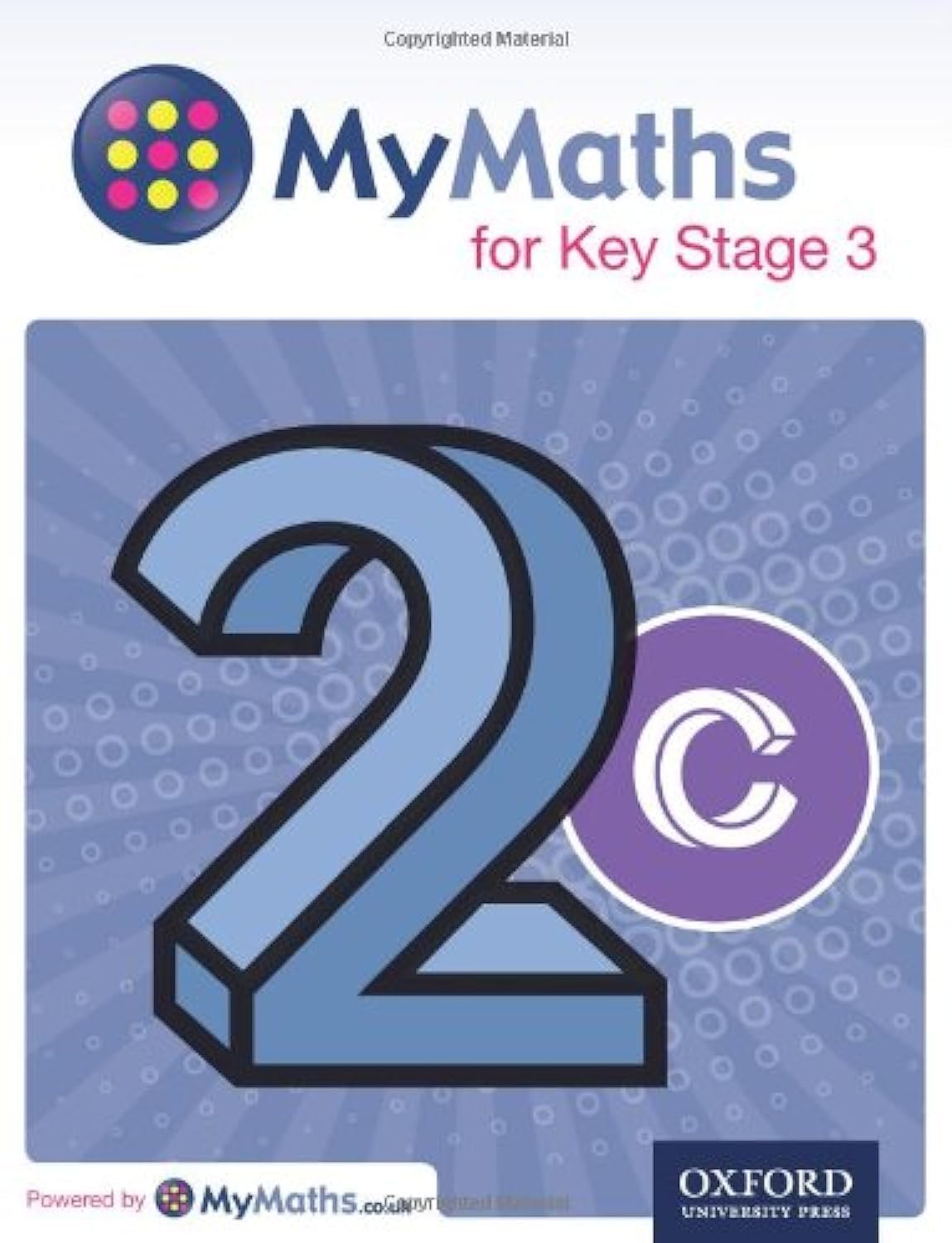 MyMaths for Key Stage 3: Student Book 2C-Dave Capewell, Peter Mu