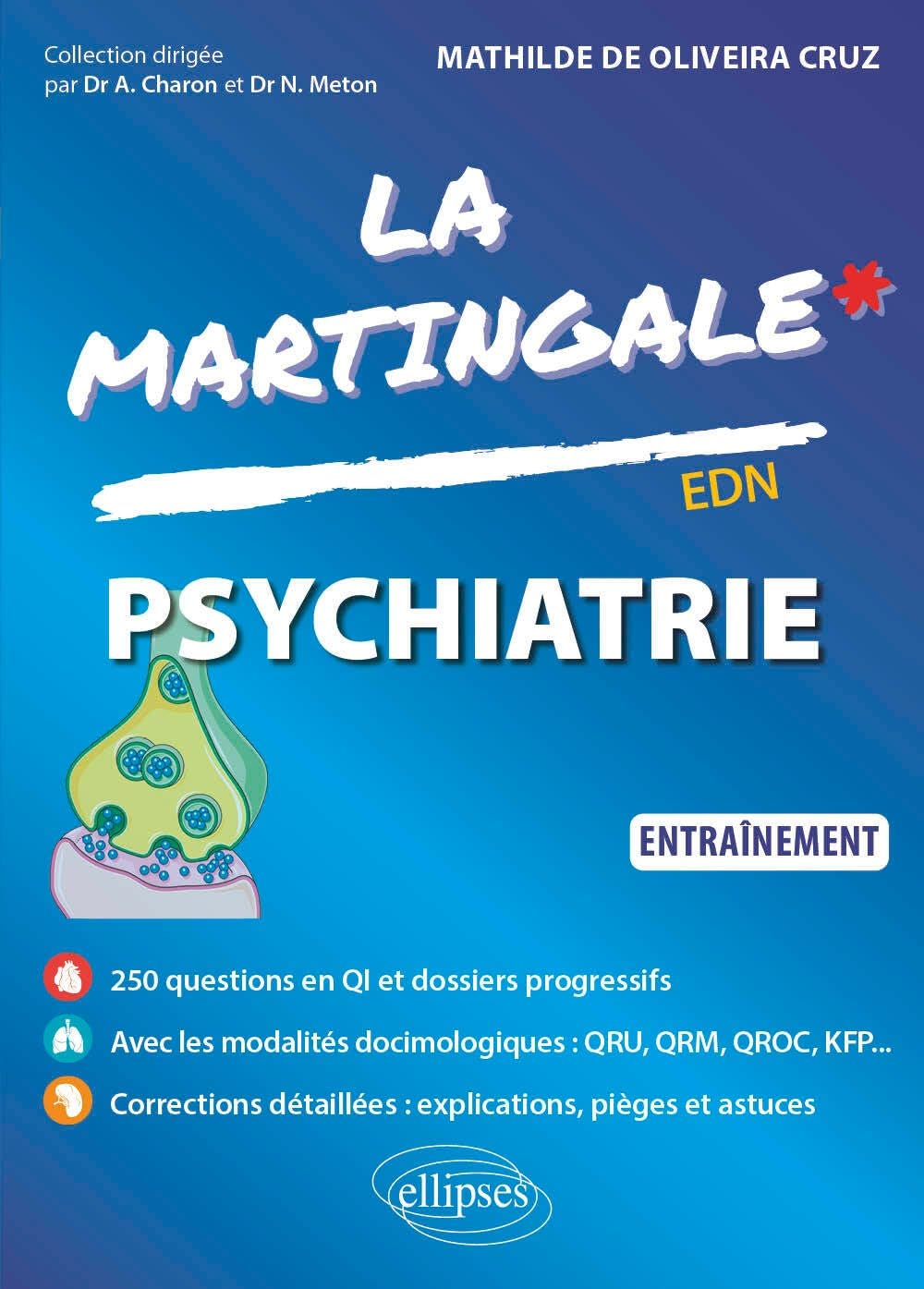 Psychiatrie: Entraînement