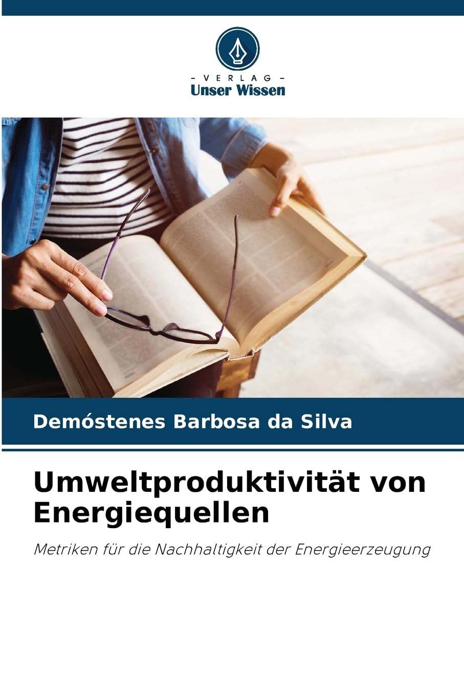 Umweltproduktivität von Energiequellen: Metriken für die Nachhaltigkeit der Energieerzeugung