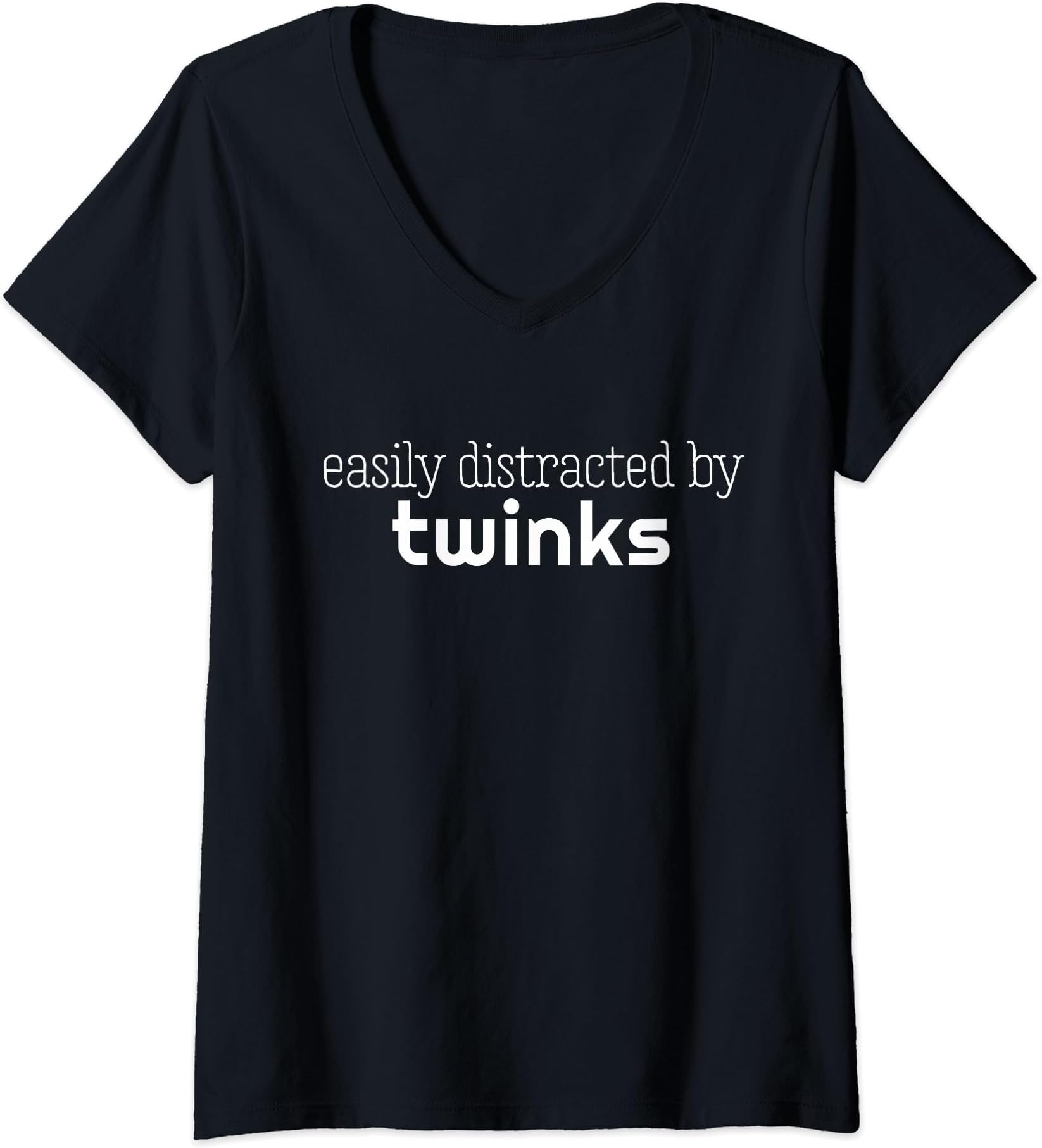 Womens Easily Distracted By Twinks Design Funny Gay Pride Chaser V-Neck T-Shirt