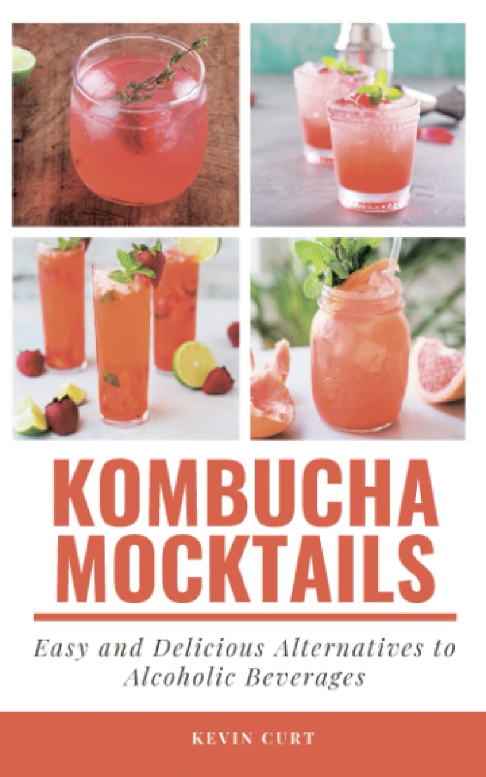 Kombucha Mocktails: Easy and Delicious Alternatives to Alcoholic Beverages