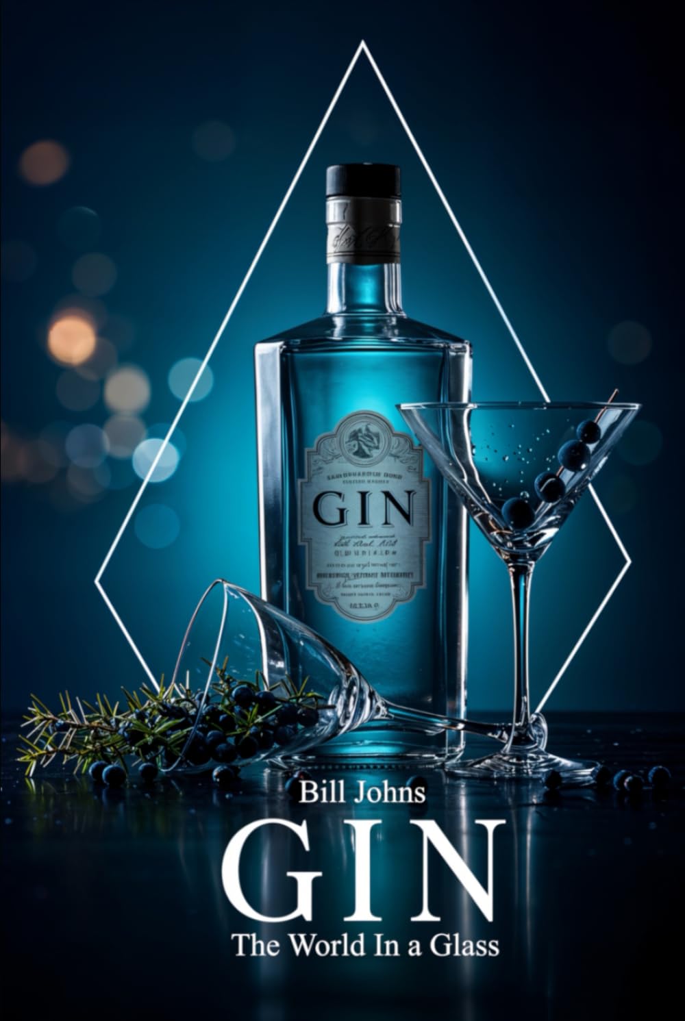 GIN: The World In a Glass (Spirits of Influence)