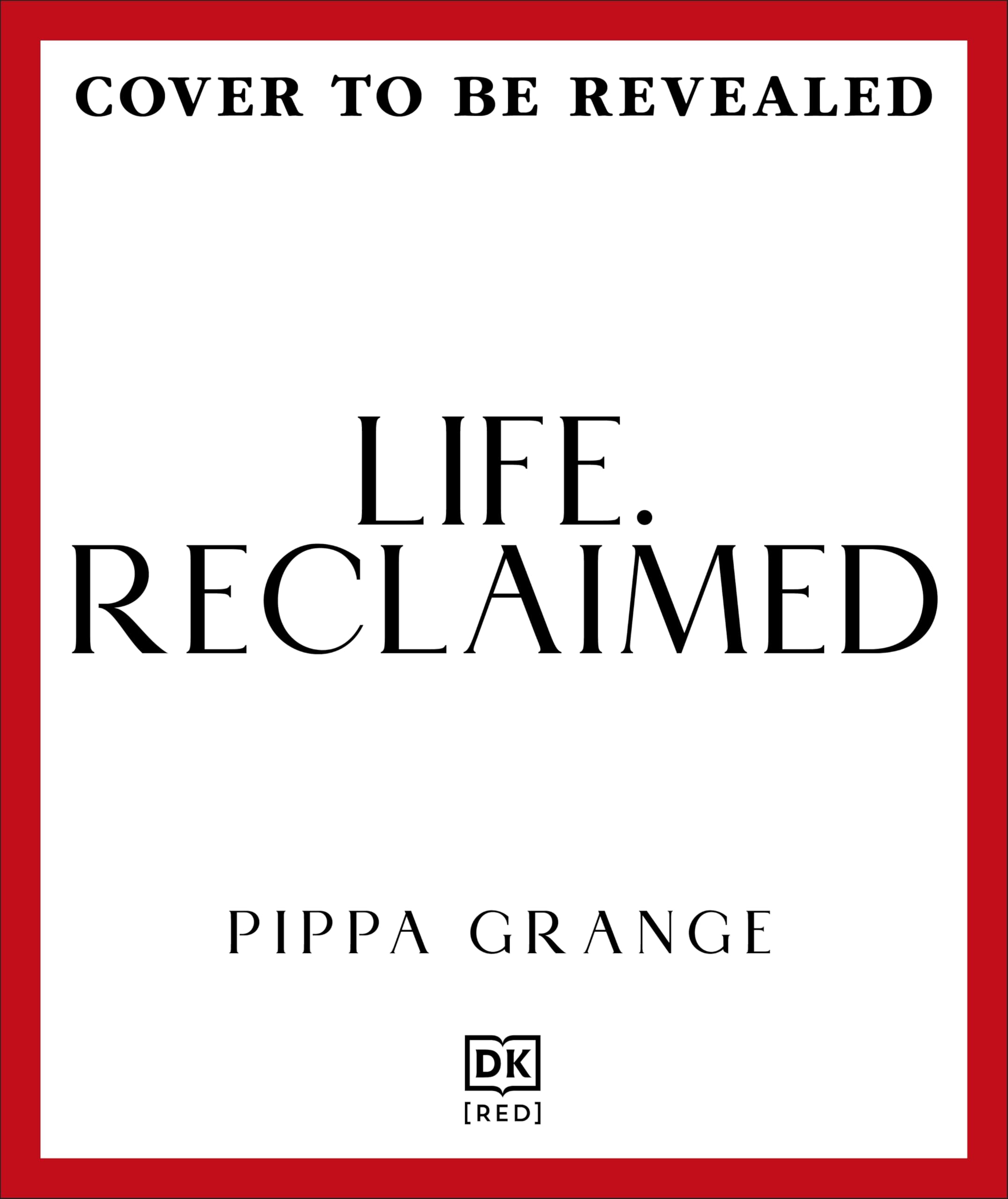 Life. Reclaimed: Find Freedom from Chronic Overperformance