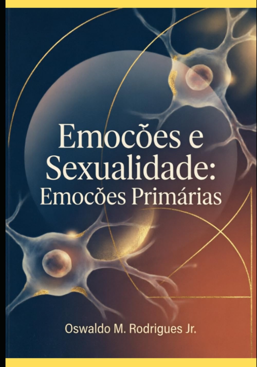 Emoções e Sexualidade: emoções primárias