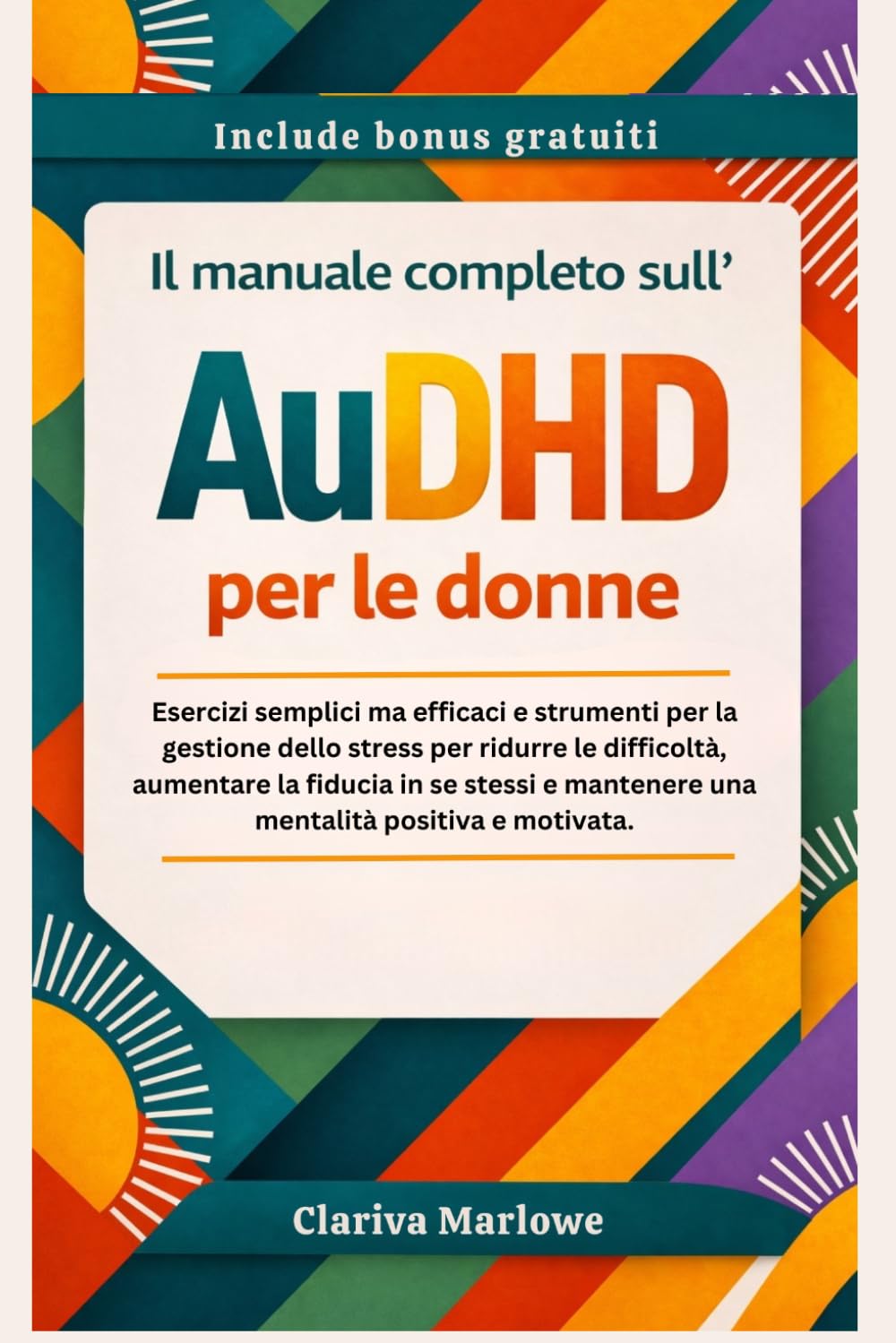 Il manuale completo sull'AuDHD per le donne