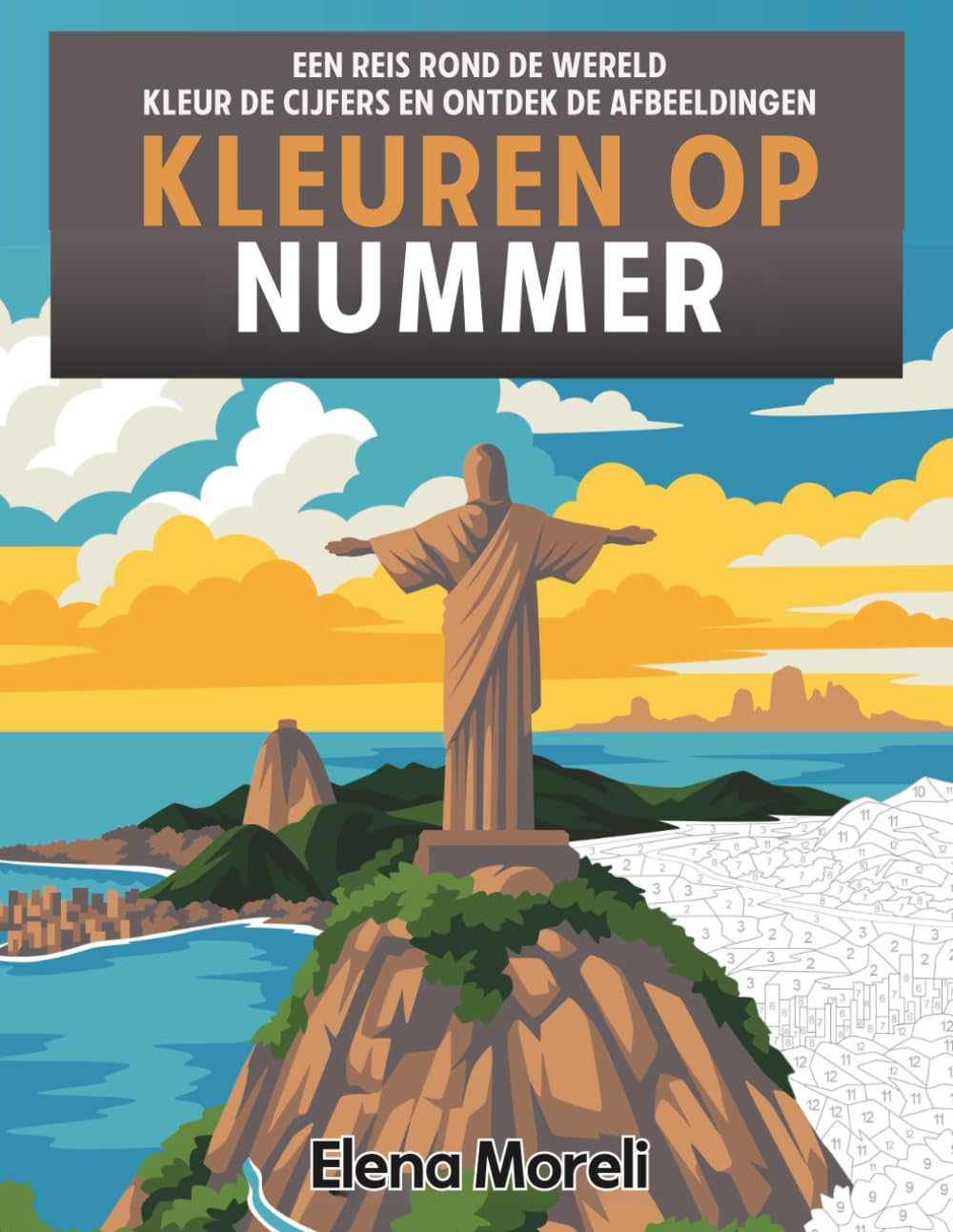 Kleuren op nummer – Een reis rond de wereld: Mysteriekleuren, kleurboek voor volwassenen om te ontspannen, ideaal voor stiften