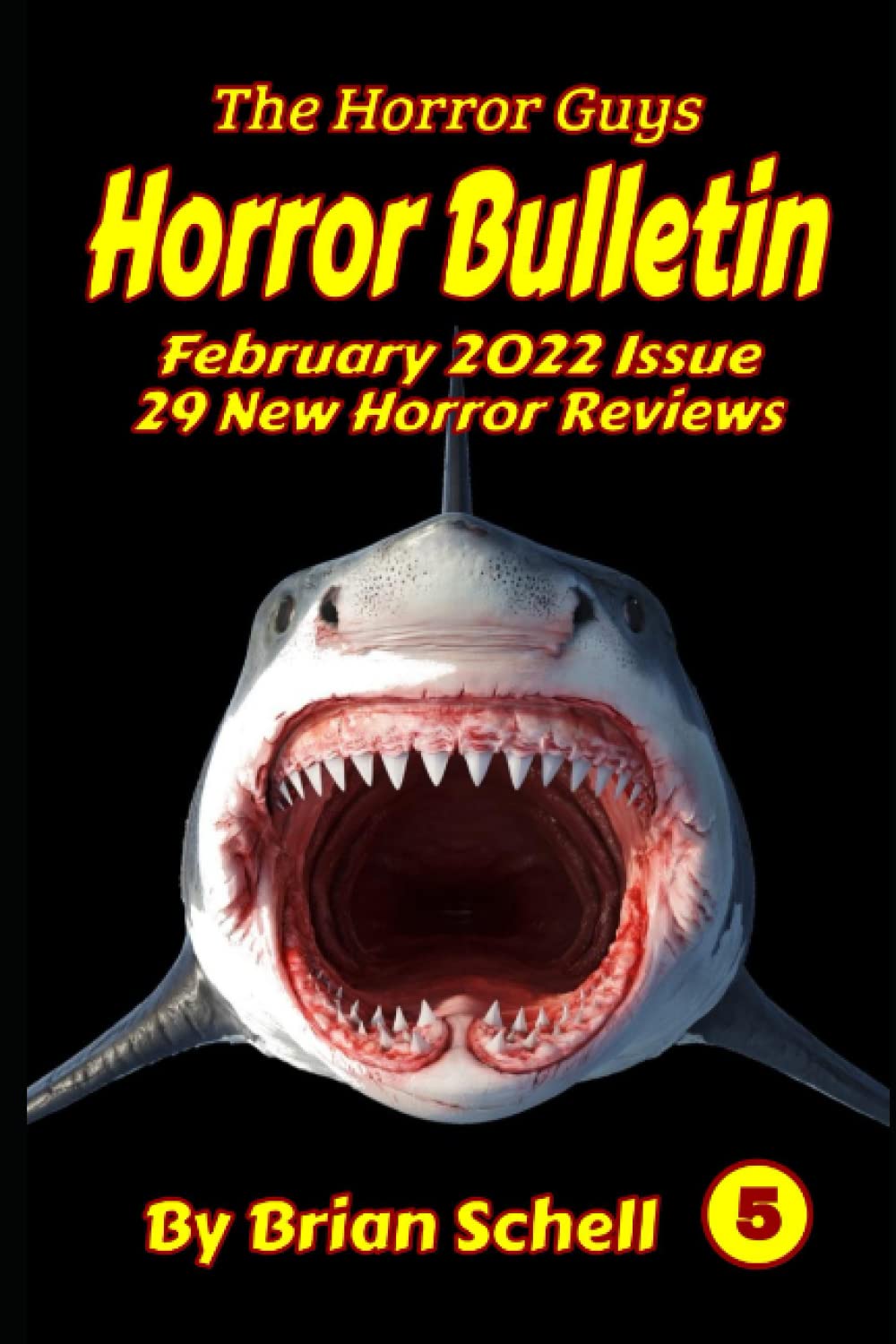 Horror Bulletin Monthly February 2022: 5 (Horror Monthly Magazine)
