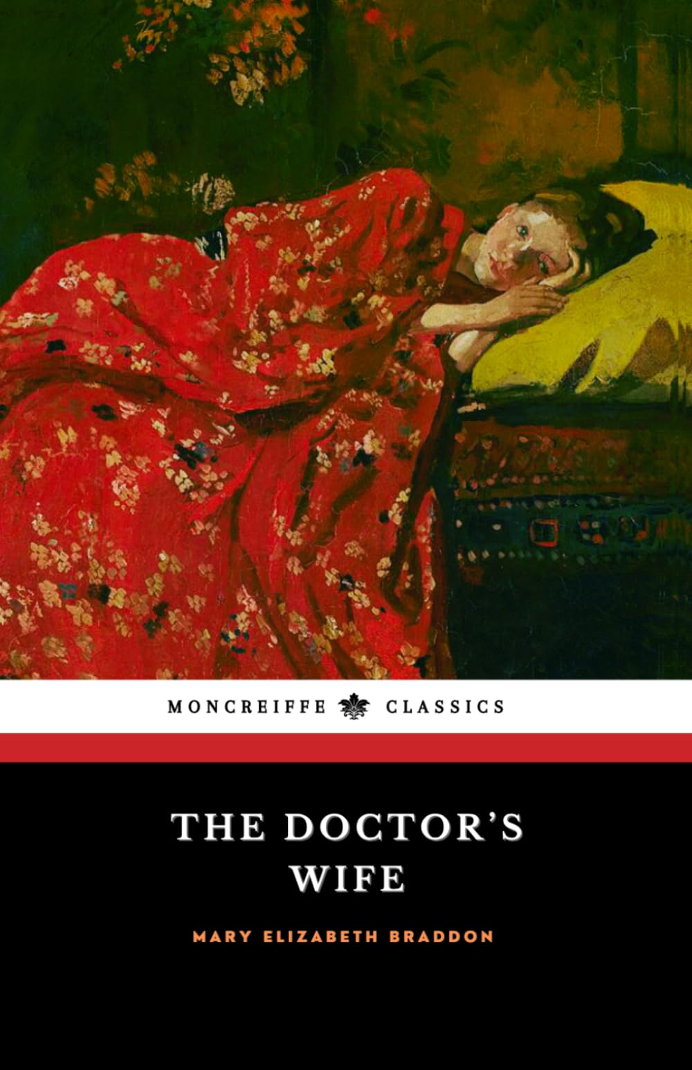 The Doctor’s Wife: The 1864 Literary Classic
