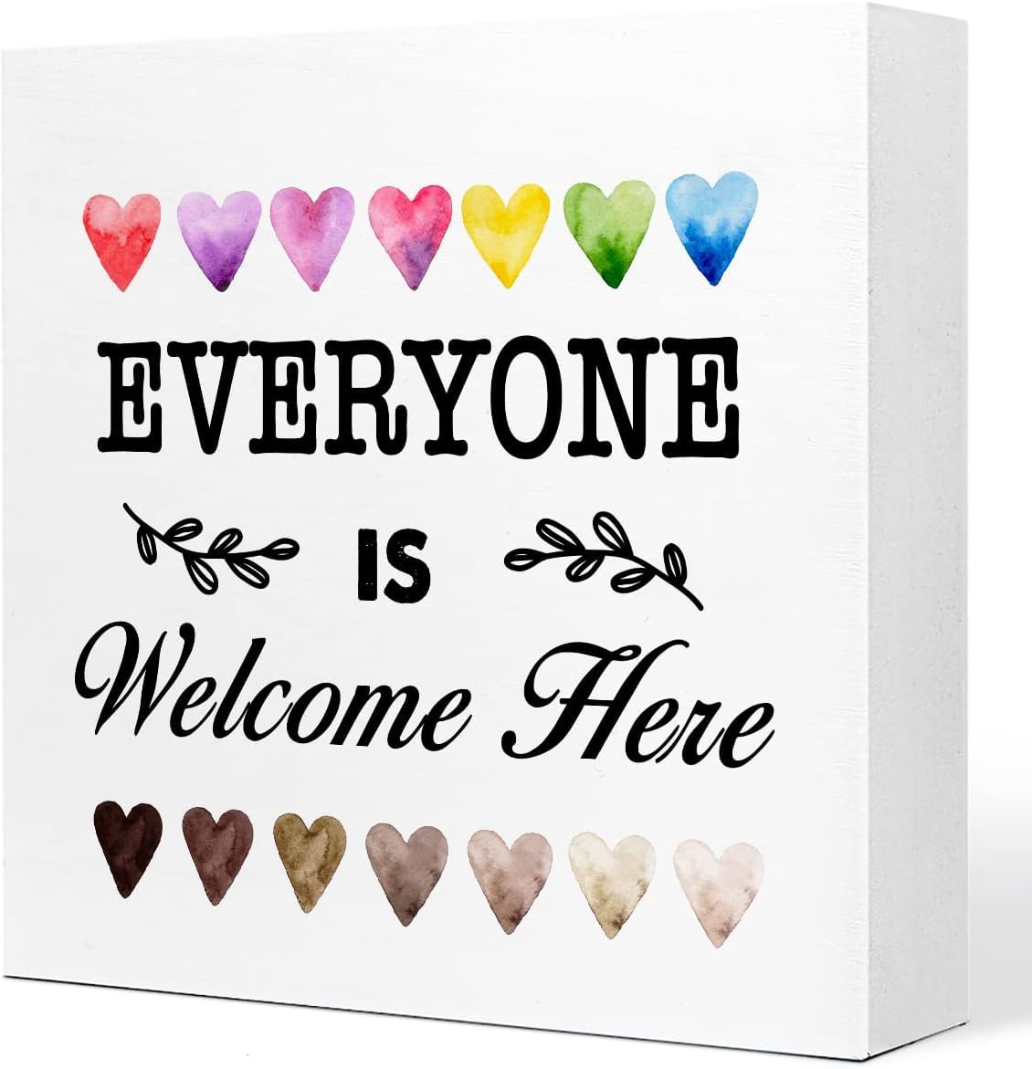 7x7 Inch Everyone Is Welcome Here Box Sign, Rainbow Hearts Decor