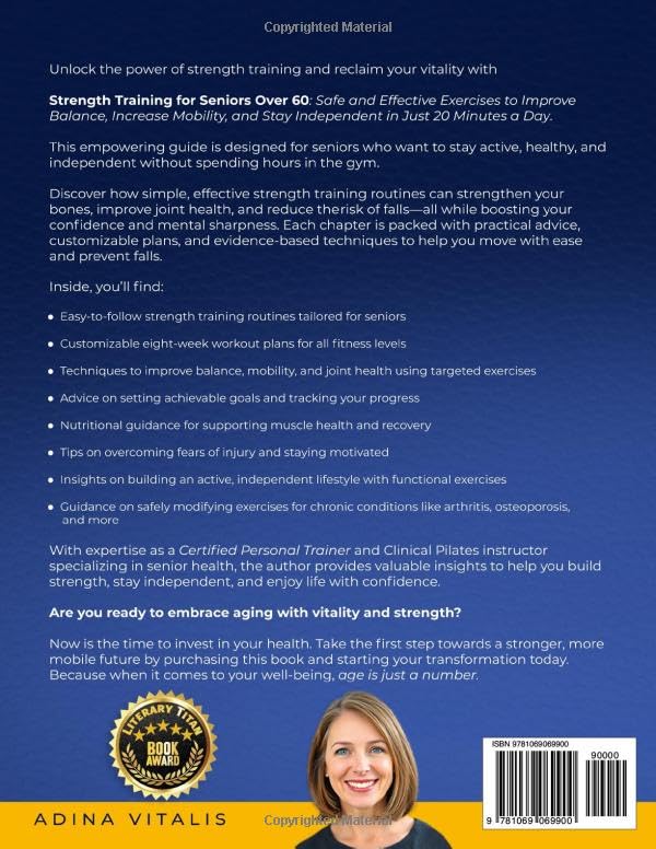 Strength Training for Seniors Over 60: Safe and Effective Exercises to Improve Balance, Increase Mobility, and Stay Independent in Just 20 Minutes a Day - Image 2