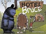 Hotel Bruce (PRIMEROS LECTORES - Álbum ilustrado)