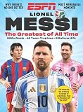 ESPN Lionel Messi Commemorative Magazine 2026 : The Greatest of All Time