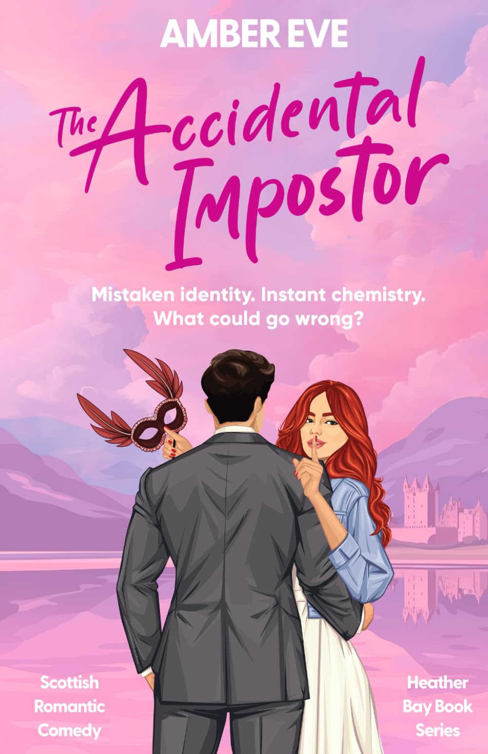 The Accidental Impostor: A Scottish Highland Romance (Scottish Highlands Duet)