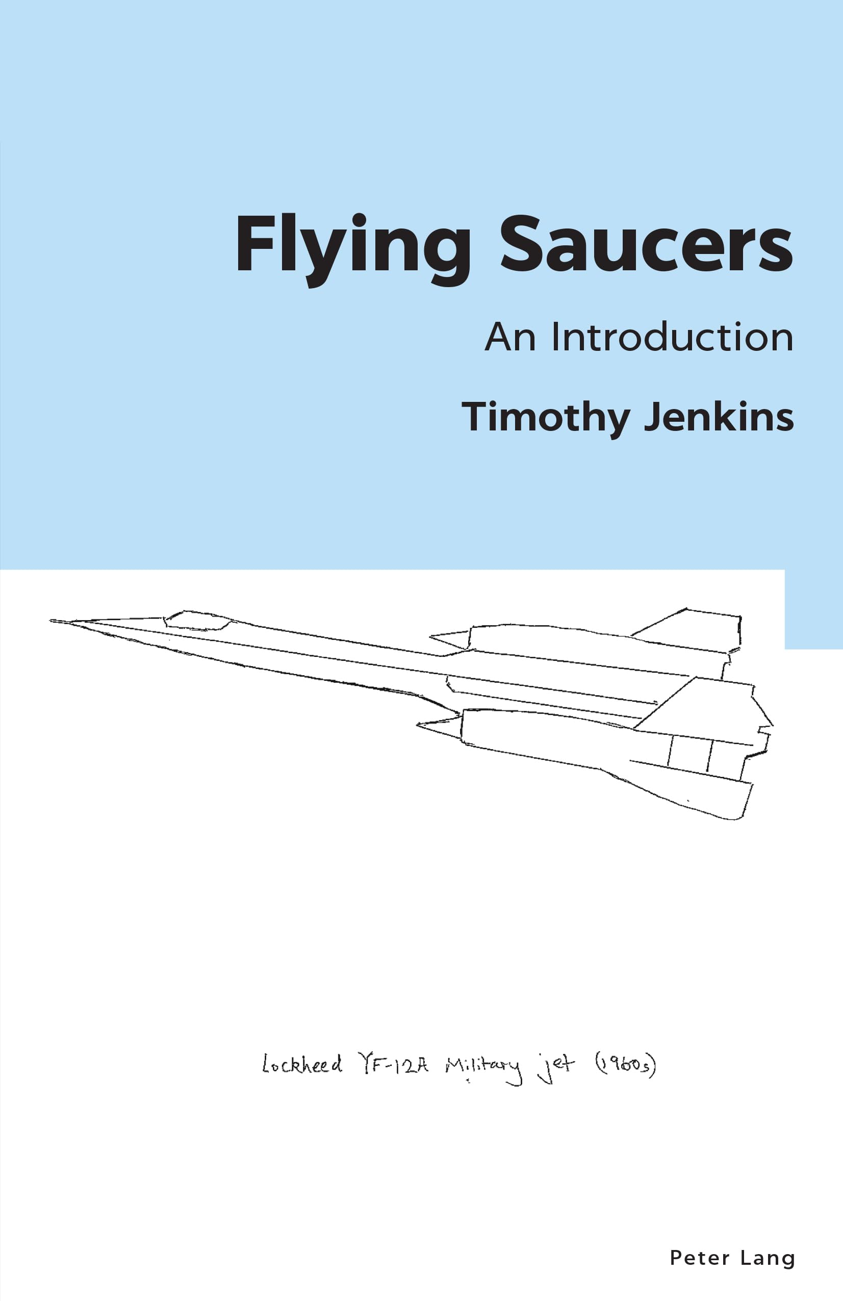 Flying Saucers: An Introduction: 1 (Images of Elsewhere)