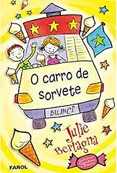 O Carro de Sorvete I. Balancê - Volume 1