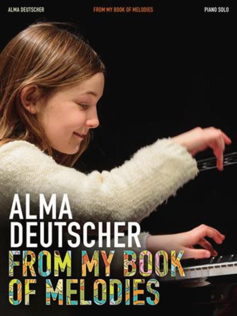 From My Book of Melodies: From My Book of Melodies - Piano Solo Songbook