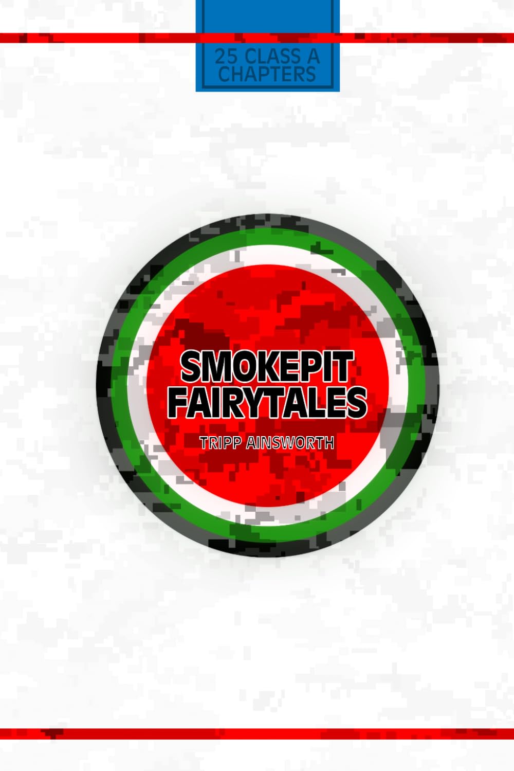 Smokepit Fairytales: Second Edition
