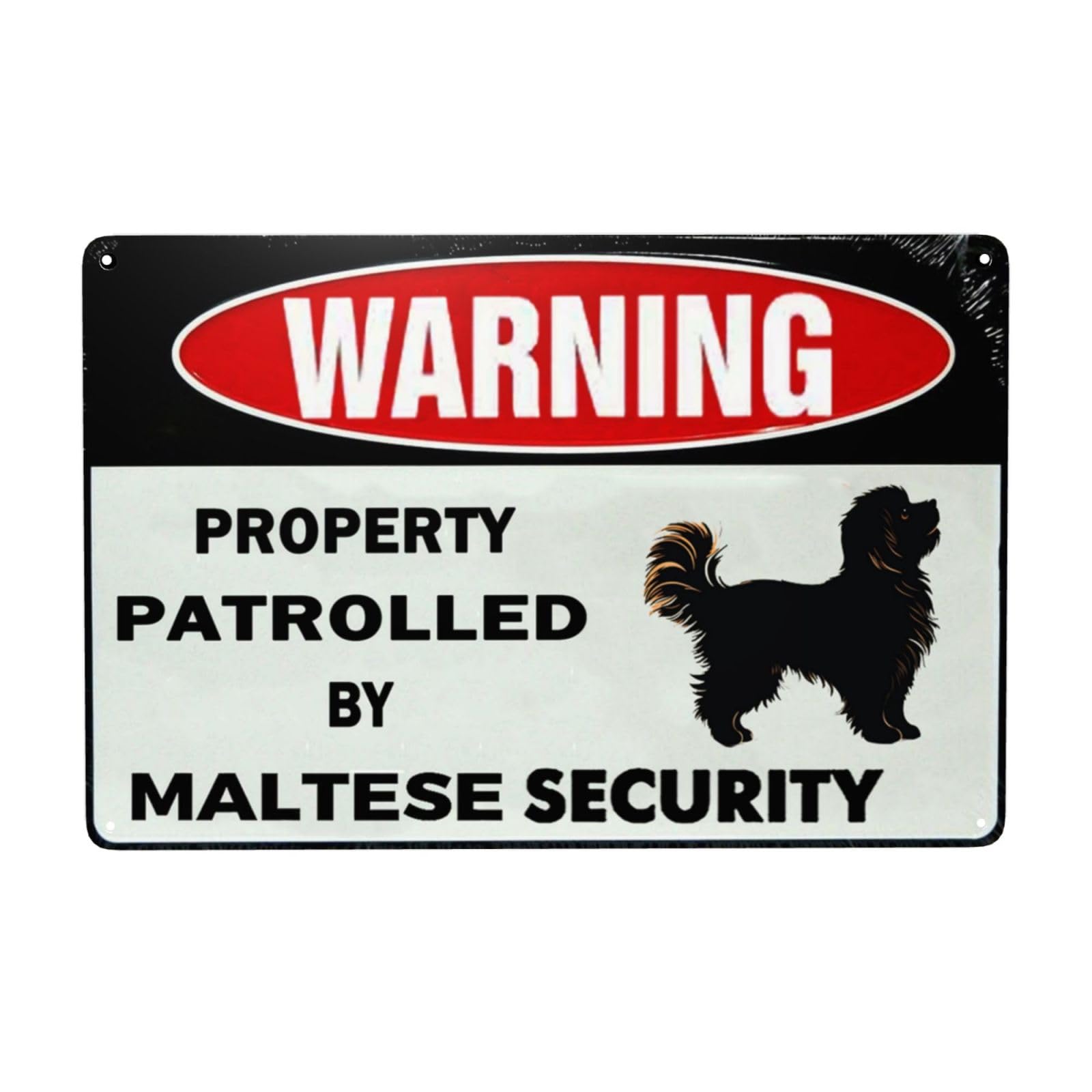 Zhiqun Men's Style-6 Warning Property Patrolled By Maltese Security Sign For Maltese Decor Accessories Gift For Maltese Lover Funny Metal Tin Sign For Outdoor Indoor Retro Vintage Wall Art Decor Poster 8X12 Inch