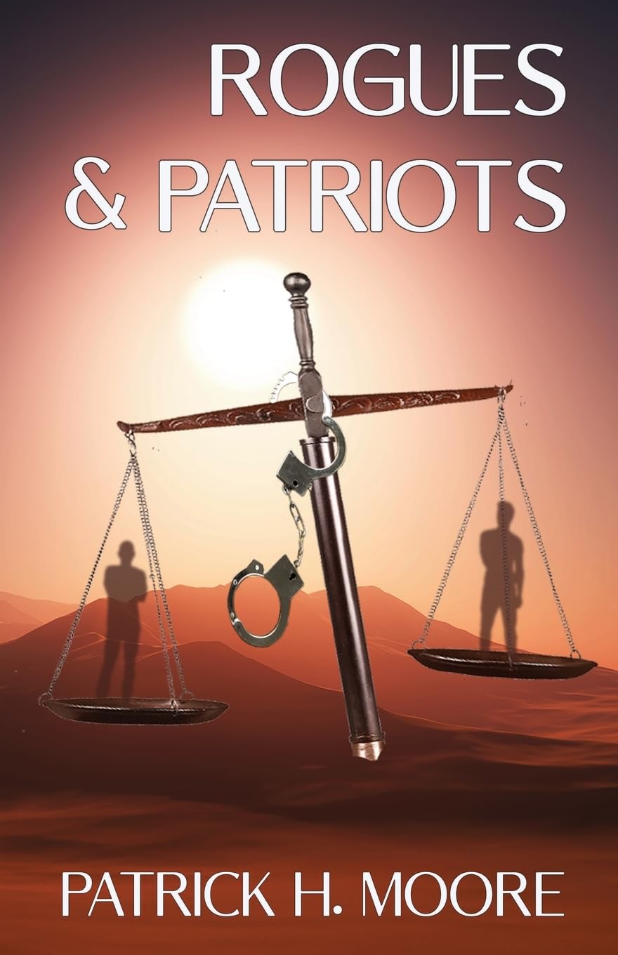 Rogues & Patriots: A Nick Crane Thriller: 2