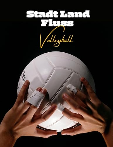 Stadt Land Fluss Volleyball: 10 neue Kategorien für Volleyball-Fans | Eine sportliche Variante eines alten Spieleklassikers