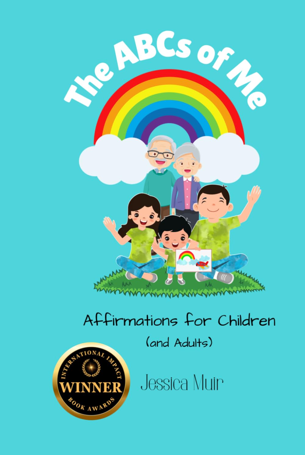 The ABCs of Me: Affirmations for Children (and Adults)