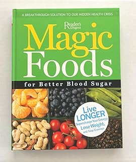 Magic Foods for Better Blood Sugar