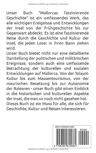 Mallorcas faszinierende Geschichte: Von der Talayot-Kultur zum Massentourismus