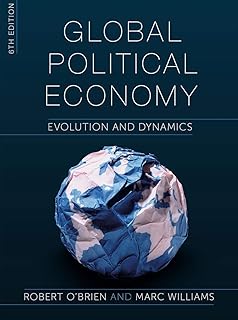 Global Political Economy: Evolution and Dynamics