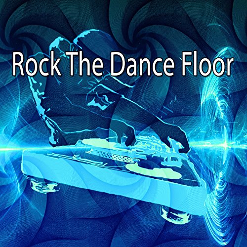 Play Rock The Dance Floor by DJ Rockerz on Amazon Music