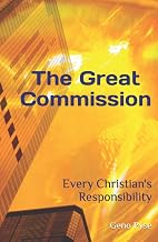 The Great Commission: Every Christian's Responsibility